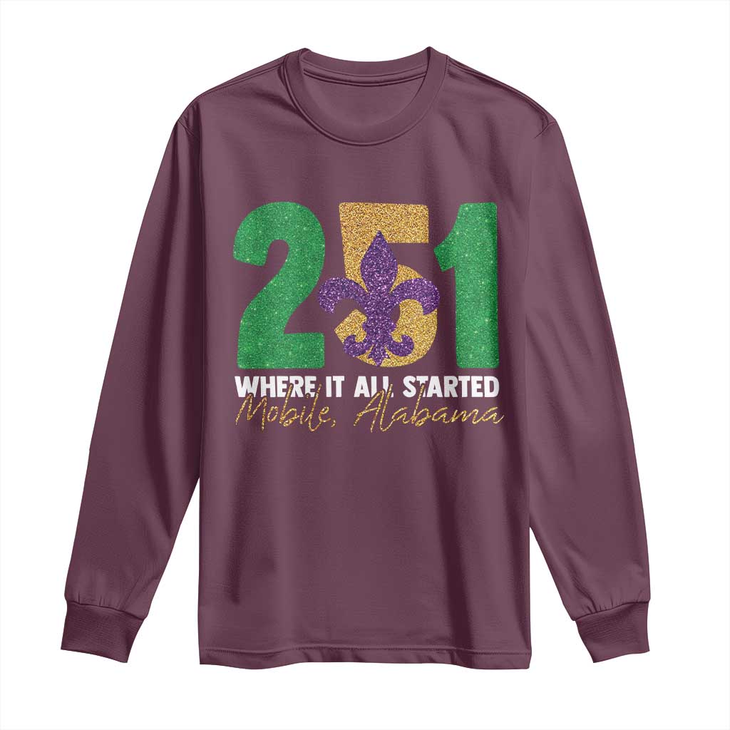 Funny Mardi Gras Mobile Alabama 251 Long Sleeve Shirt Where It All Started Area Code Glitter Print