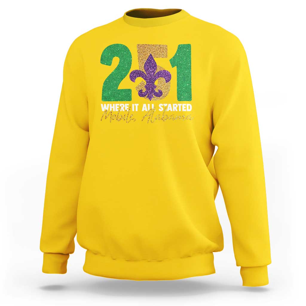 Funny Mardi Gras Mobile Alabama 251 Sweatshirt Where It All Started Area Code Glitter Print