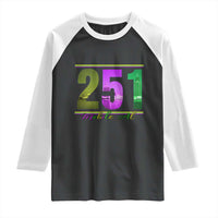 Funny Mardi Gras In Mobile Alabama 251 Raglan Shirt Skyline Area Code