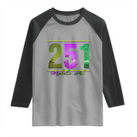 Funny Mardi Gras In Mobile Alabama 251 Raglan Shirt Skyline Area Code