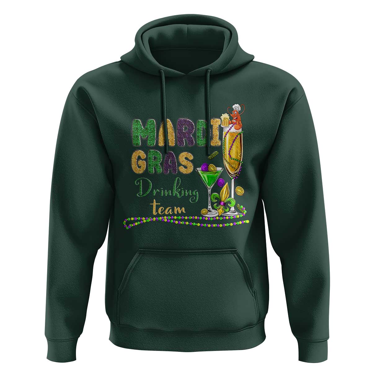 Funny Mardi Gras Drinking Team Hoodie Cocktails Wine Crawfish Beads Glitter Print