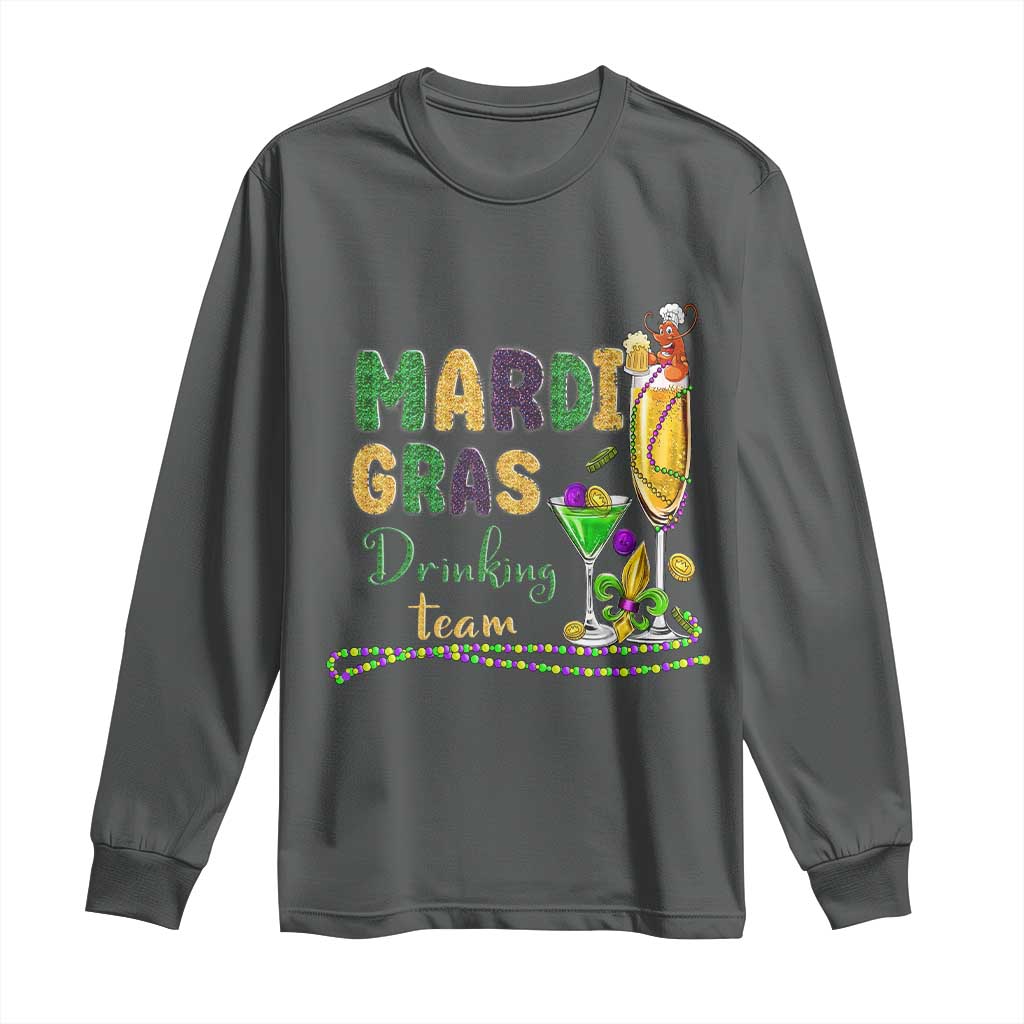 Funny Mardi Gras Drinking Team Long Sleeve Shirt Cocktails Wine Crawfish Beads Glitter Print