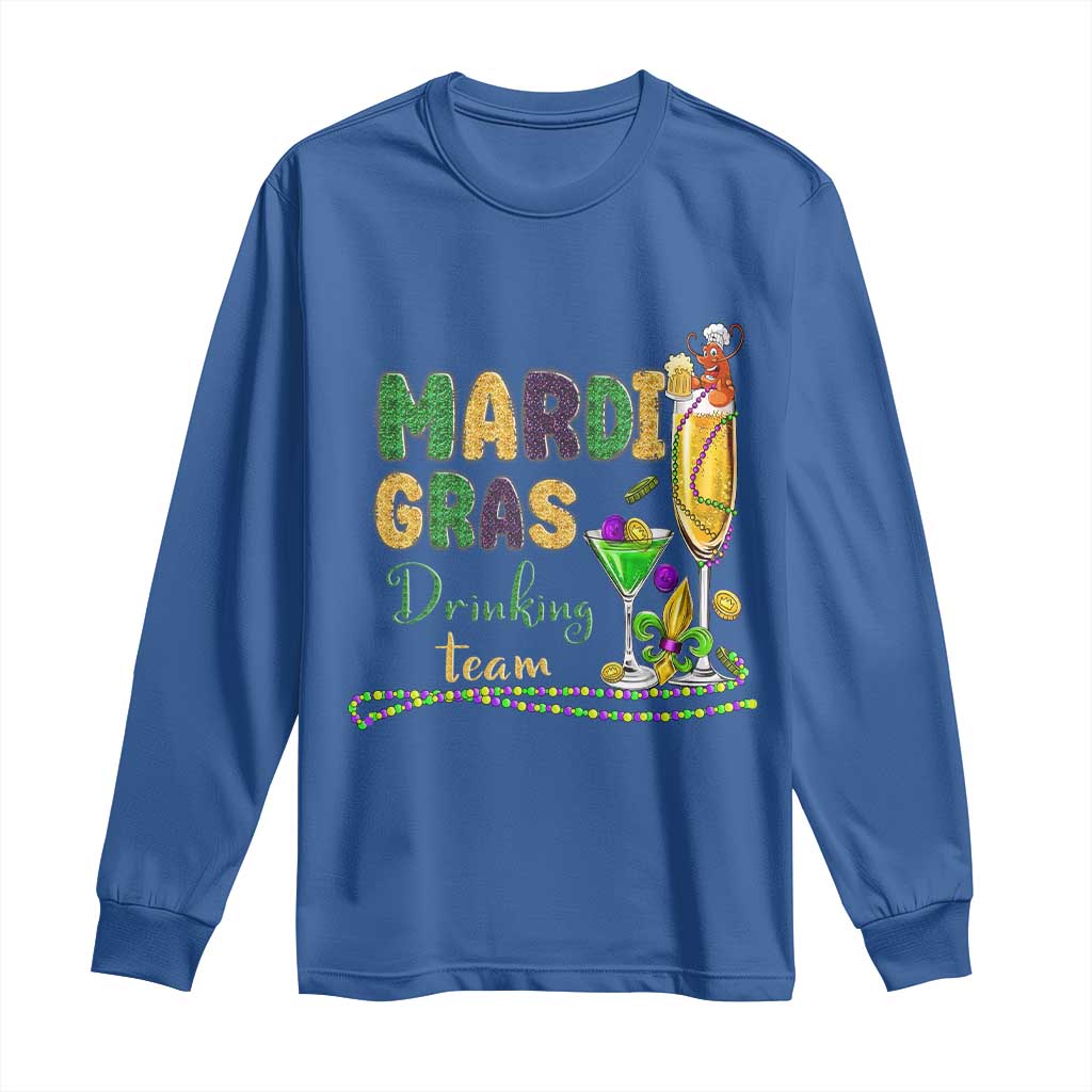 Funny Mardi Gras Drinking Team Long Sleeve Shirt Cocktails Wine Crawfish Beads Glitter Print
