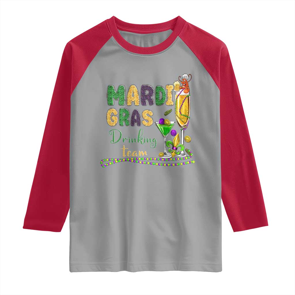 Funny Mardi Gras Drinking Team Raglan Shirt Cocktails Wine Crawfish Beads Glitter Print