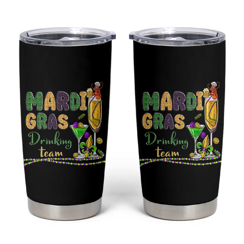 Funny Mardi Gras Drinking Team Tumbler Cup Cocktails Wine Crawfish Beads Glitter Print - Wonder Print Shop