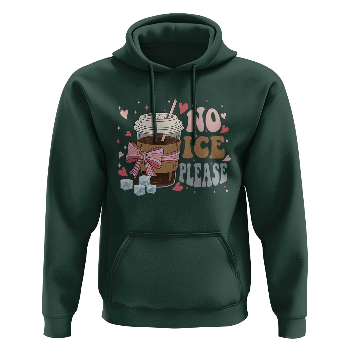 No Ice Please Hoodie Funny Coffee Lover Anti Ice Satire