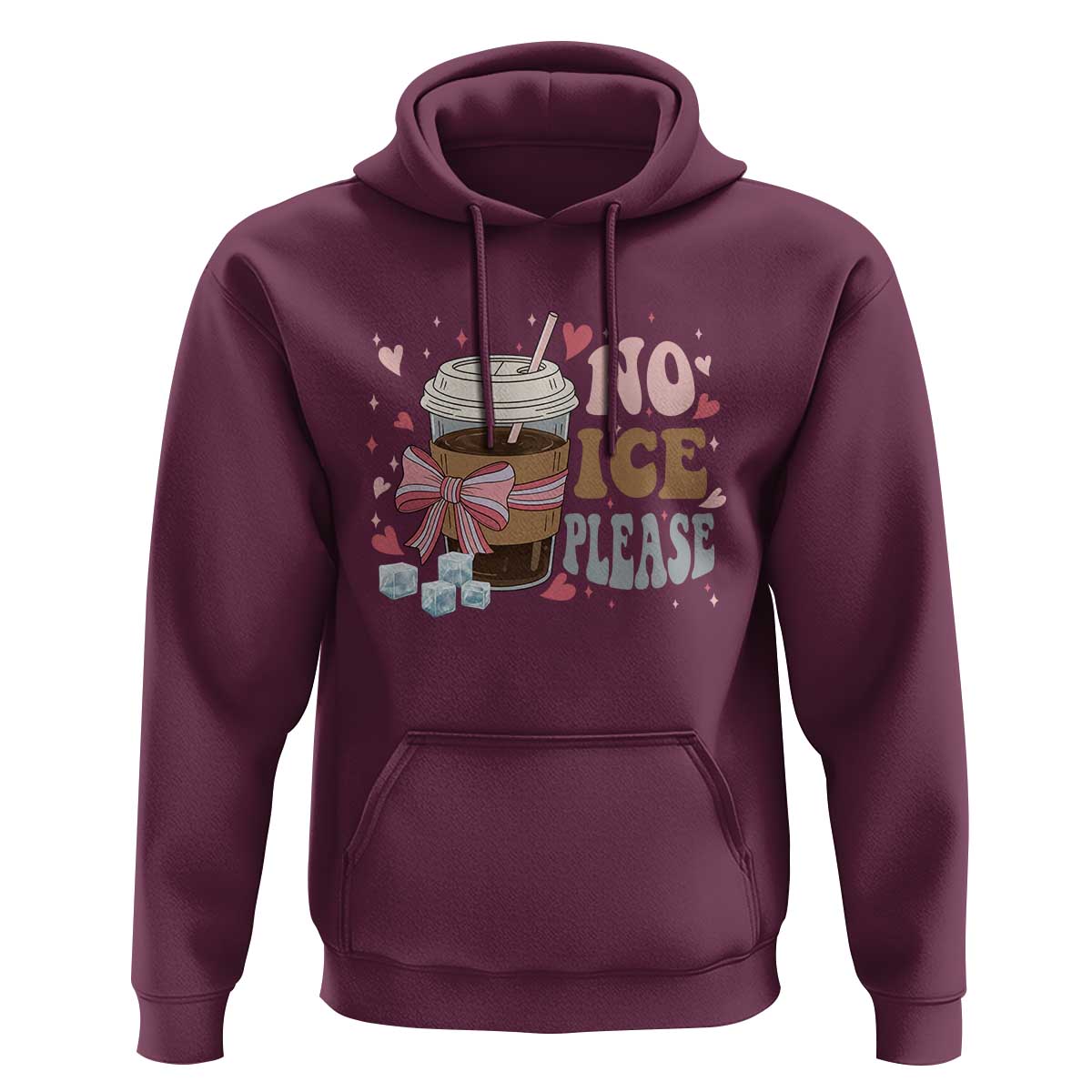 No Ice Please Hoodie Funny Coffee Lover Anti Ice Satire