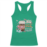 No Ice Please Racerback Tank Top Funny Coffee Lover Anti Ice Satire