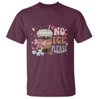 No Ice Please T Shirt Funny Coffee Lover Anti Ice Satire