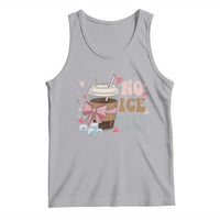No Ice Please Tank Top Funny Coffee Lover Anti Ice Satire