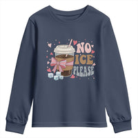 No Ice Please Youth Sweatshirt Funny Coffee Lover Anti Ice Satire