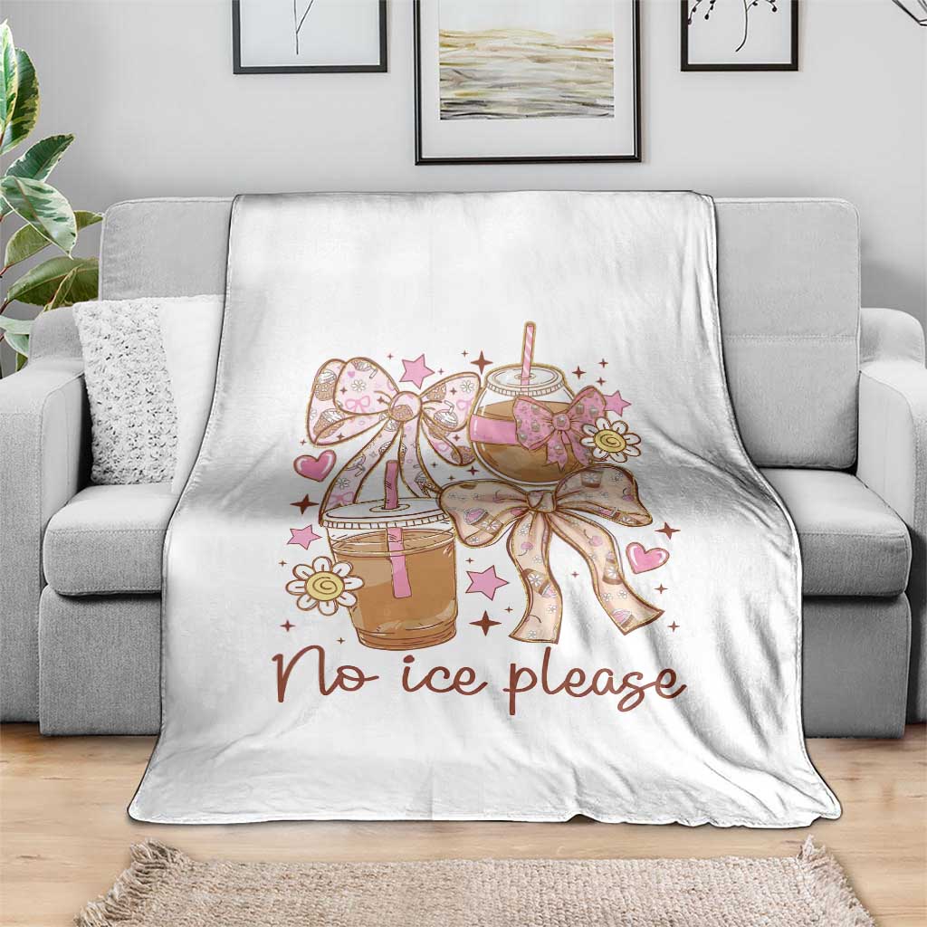 No Ice Please Throw Blanket Funny Coffee Lover Pro Immigration Political
