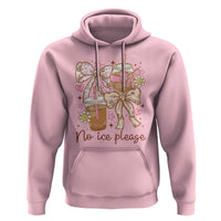 No Ice Please Hoodie Funny Coffee Lover Pro Immigration Political