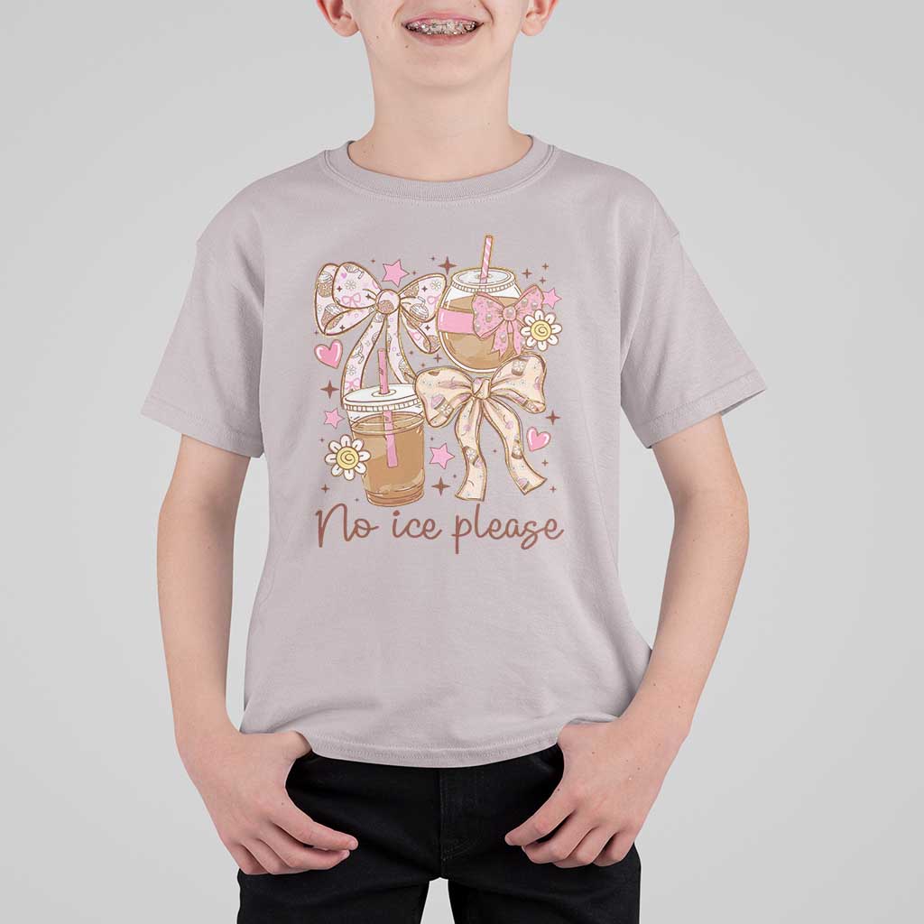 No Ice Please T Shirt For Kid Funny Coffee Lover Pro Immigration Political