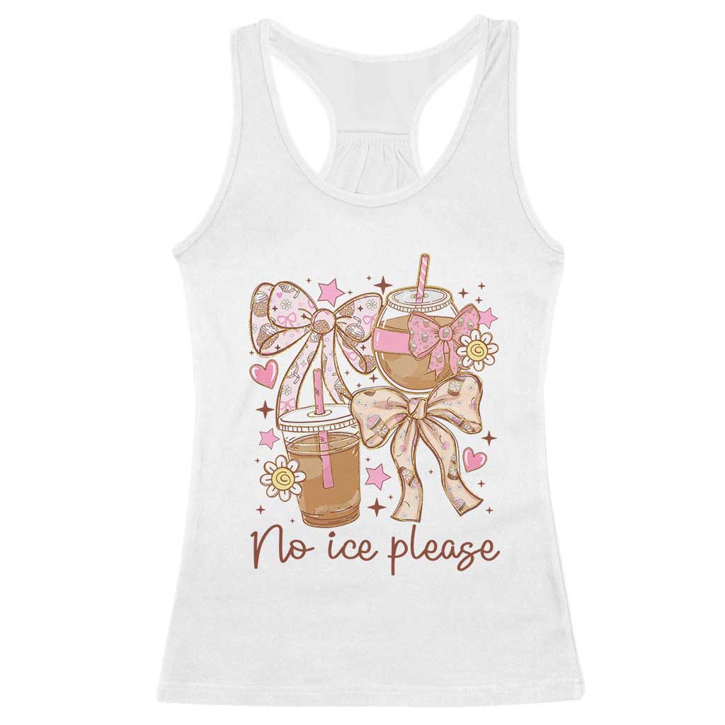 No Ice Please Racerback Tank Top Funny Coffee Lover Pro Immigration Political