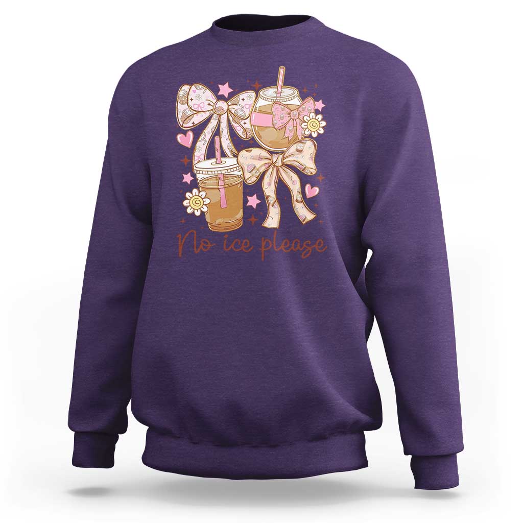 No Ice Please Sweatshirt Funny Coffee Lover Pro Immigration Political