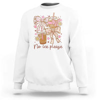 No Ice Please Sweatshirt Funny Coffee Lover Pro Immigration Political