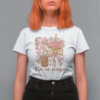 No Ice Please T Shirt For Women Funny Coffee Lover Pro Immigration Political