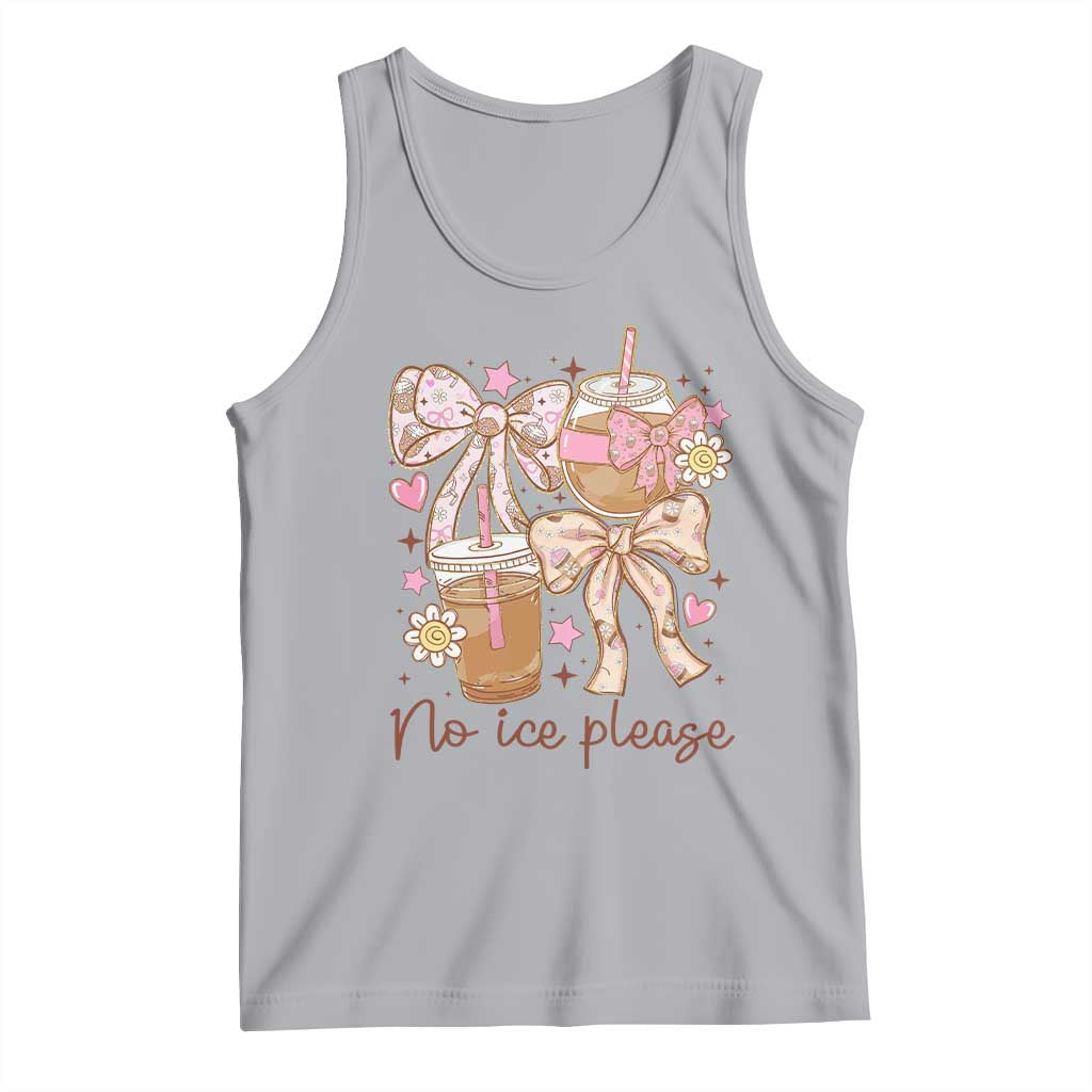 No Ice Please Tank Top Funny Coffee Lover Pro Immigration Political