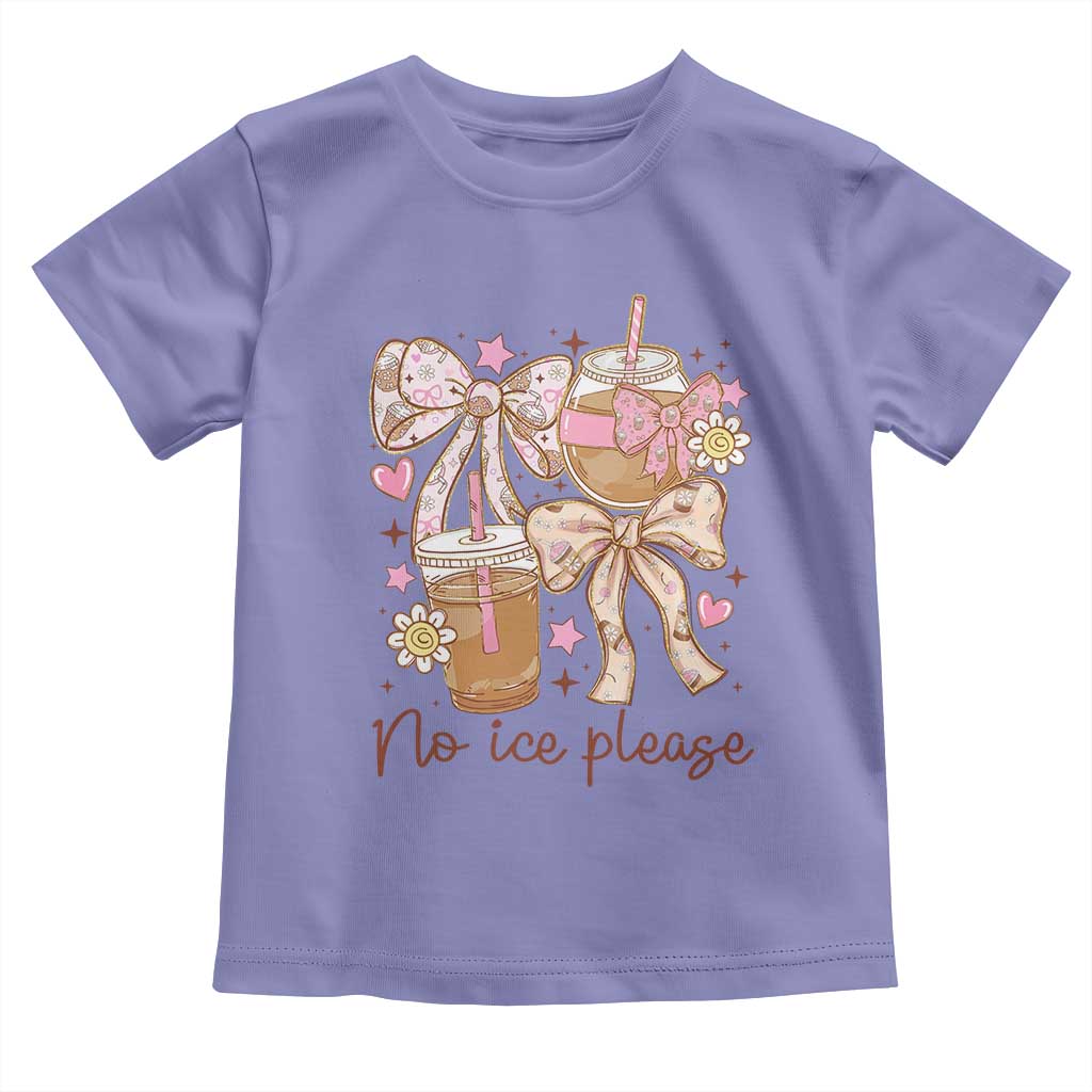 No Ice Please Toddler T Shirt Funny Coffee Lover Pro Immigration Political