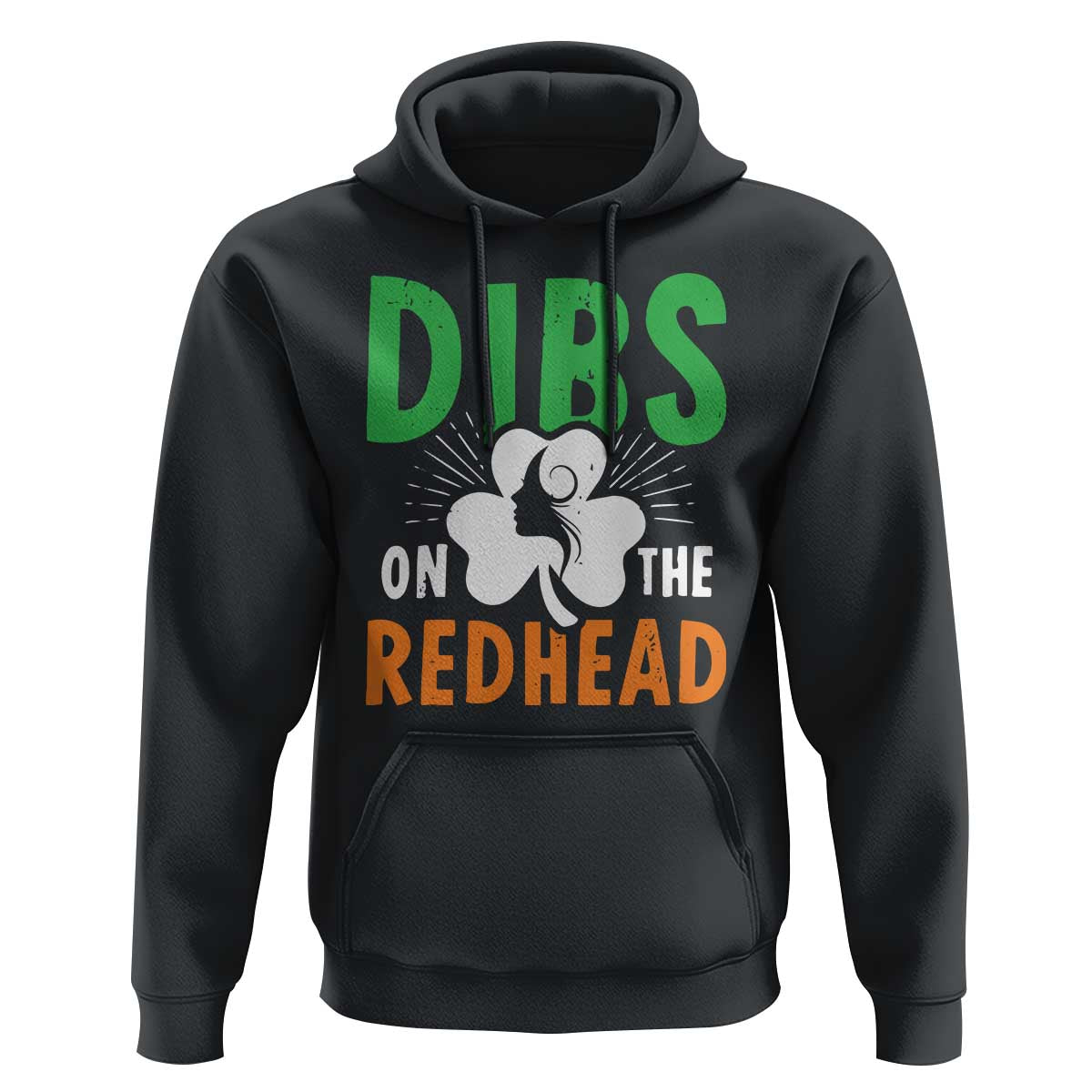 Funny Dibs On The Redhead St Patrick's Day Hoodie