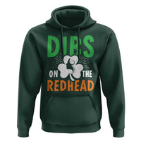 Funny Dibs On The Redhead St Patrick's Day Hoodie