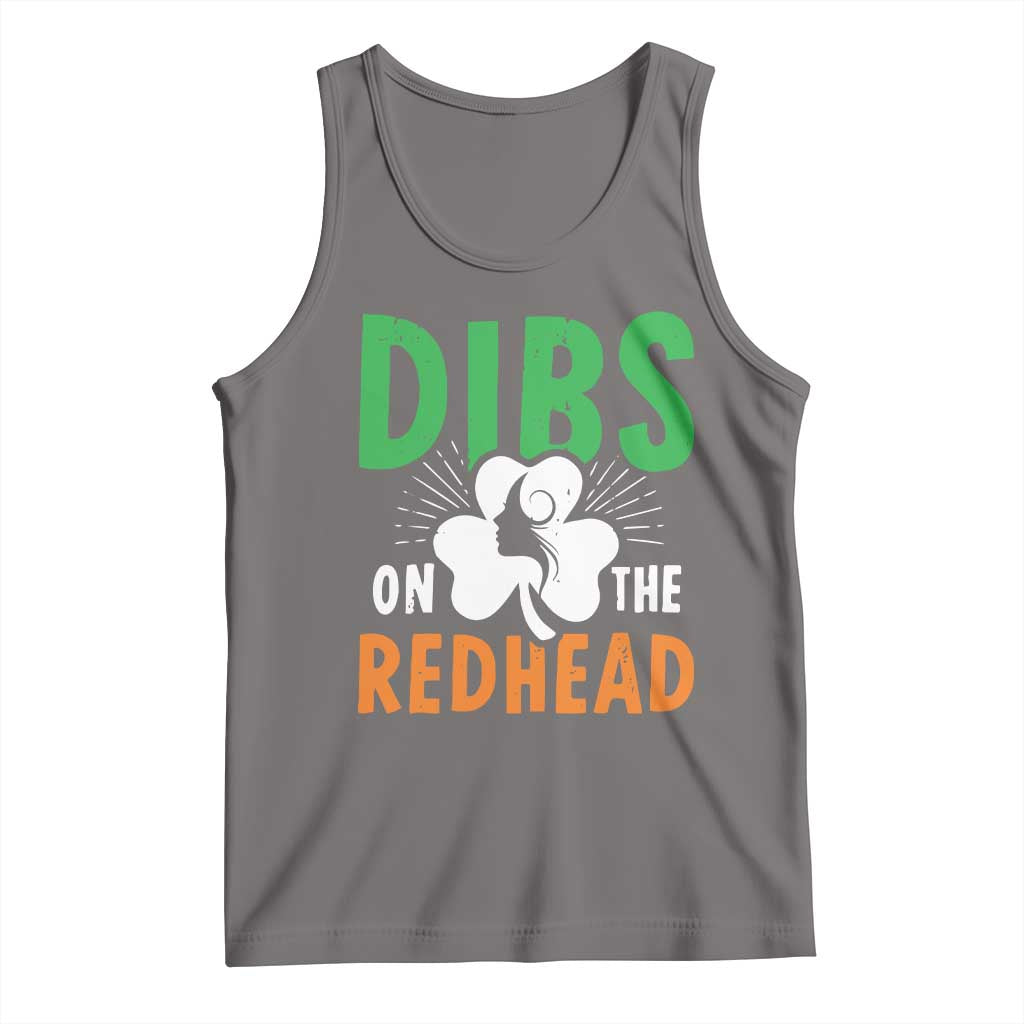 Funny Dibs On The Redhead St Patrick's Day Tank Top