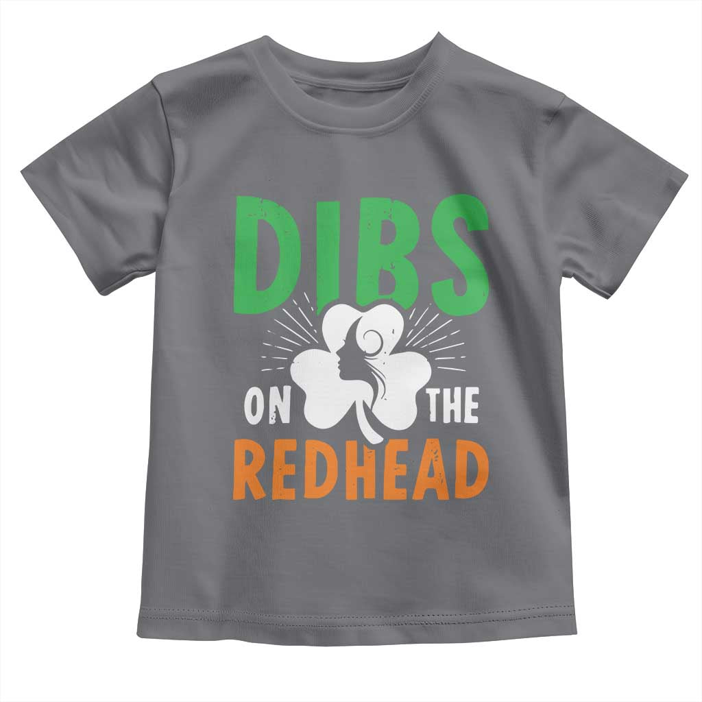 Funny Dibs On The Redhead St Patrick's Day Toddler T Shirt
