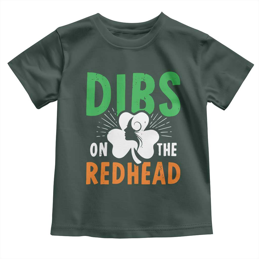 Funny Dibs On The Redhead St Patrick's Day Toddler T Shirt