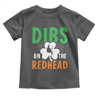 Funny Dibs On The Redhead St Patrick's Day Toddler T Shirt