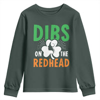 Funny Dibs On The Redhead St Patrick's Day Youth Sweatshirt