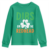 Funny Dibs On The Redhead St Patrick's Day Youth Sweatshirt