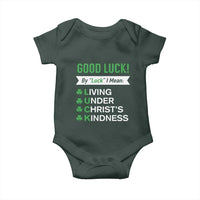 Funny Christian St Patrick's Day Baby Onesie Good Luck Mean Living Under Christ's Kindness