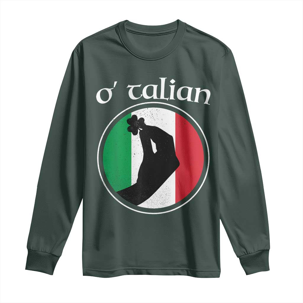 Funny O'Talian Long Sleeve Shirt St Patrick's Day Italian Pinched Fingers Shamrock
