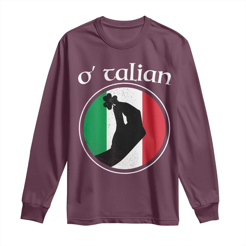 Funny O'Talian Long Sleeve Shirt St Patrick's Day Italian Pinched Fingers Shamrock
