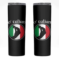 Funny O'Talian Skinny Tumbler St Patrick's Day Italian Pinched Fingers Shamrock
