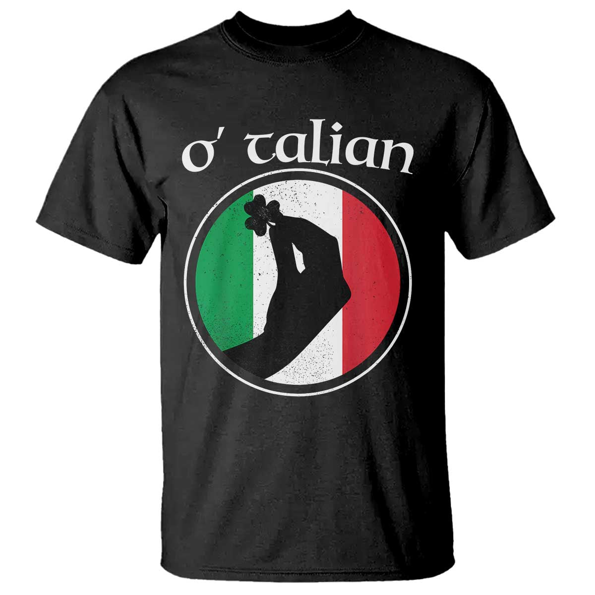 Funny O'Talian T Shirt St Patrick's Day Italian Pinched Fingers Shamrock