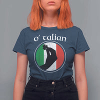 Funny O'Talian T Shirt For Women St Patrick's Day Italian Pinched Fingers Shamrock