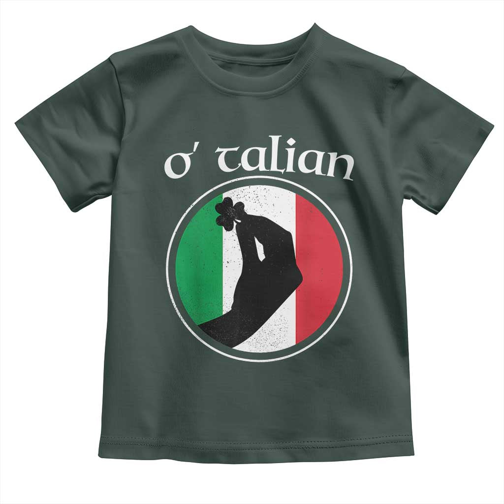 Funny O'Talian Toddler T Shirt St Patrick's Day Italian Pinched Fingers Shamrock