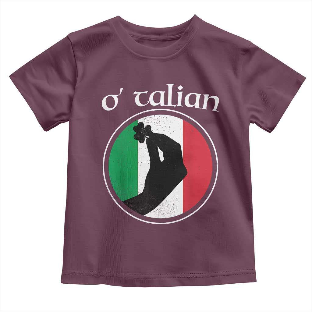 Funny O'Talian Toddler T Shirt St Patrick's Day Italian Pinched Fingers Shamrock