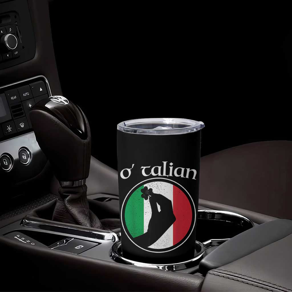 Funny O'Talian Tumbler Cup St Patrick's Day Italian Pinched Fingers Shamrock