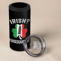Funny St Patrick's Day Italian 4 in 1 Can Cooler Tumbler Irish Fuhgeddaboudit Pisa Tower Shamrock