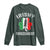 Funny St Patrick's Day Italian Long Sleeve Shirt Irish Fuhgeddaboudit Pisa Tower Shamrock