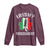 Funny St Patrick's Day Italian Long Sleeve Shirt Irish Fuhgeddaboudit Pisa Tower Shamrock
