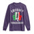Funny St Patrick's Day Italian Long Sleeve Shirt Irish Fuhgeddaboudit Pisa Tower Shamrock