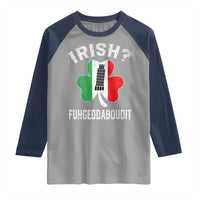 Funny St Patrick's Day Italian Raglan Shirt Irish Fuhgeddaboudit Pisa Tower Shamrock