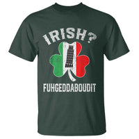 Funny St Patrick's Day Italian T Shirt Irish Fuhgeddaboudit Pisa Tower Shamrock
