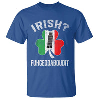 Funny St Patrick's Day Italian T Shirt Irish Fuhgeddaboudit Pisa Tower Shamrock
