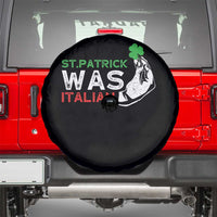 Funny St Patrick Was Italian Spare Tire Cover St Patrick's Day Italian Pinched Fingers Shamrock