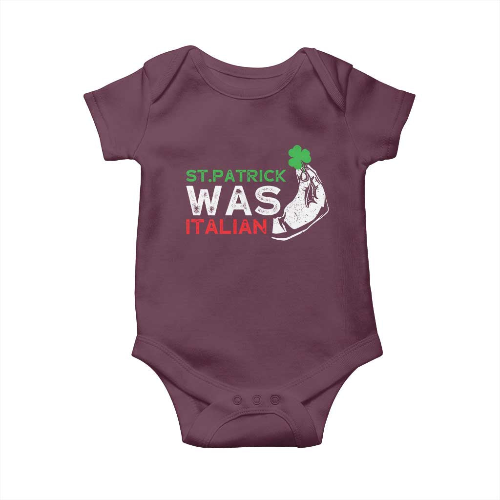 Funny St Patrick Was Italian Baby Onesie St Patrick's Day Italian Pinched Fingers Shamrock
